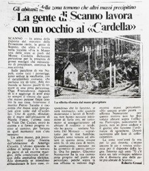 Gli abitanti della zona temono che altri massi precipitino<br>
La gente di Scanno lavora con un occhio a «Cardella»<br>
(09/10/1986)