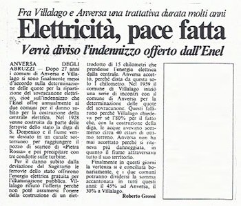 Fra Villalago e Anversa una trattativa durata molti anni<br>
Elettricità, pace fatta<br>
Verrà diviso l'indennizzo offerto dall'Enel<br>
(10/10/1986)