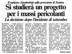 Il ministro Zamberletti sulla protezione di Scanno<br>
Si studierà un progetto per i massi pericolanti<br>
La decisione dopo l'incidente di settembre<br>
(05/12/1986)