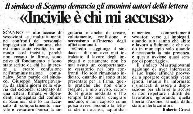 Il sindaco di Scanno denuncia gli anonimi autori della lettera<br />
«Incivile è chi mi accusa»<br />
(25/01/1987)