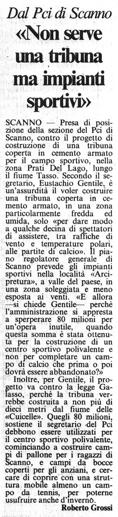 Dal Pci di Scanno<br />
«Non serve una tribuna ma impianti sportivi»<br />
(20/03/1987)