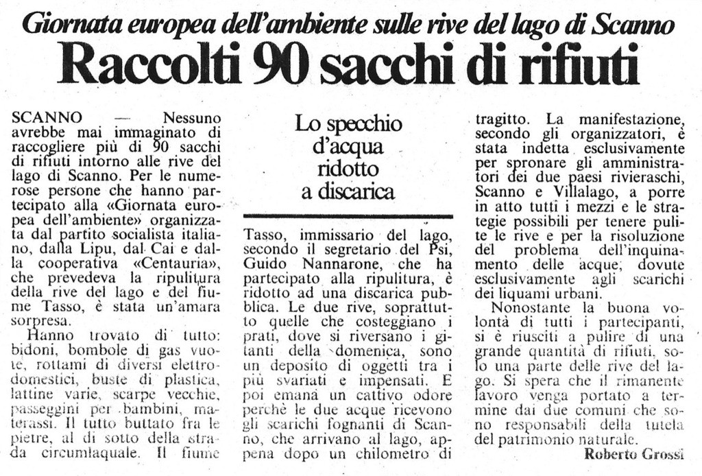 Giornata europea dell’ambiente sulle rive del lago di Scanno<br />
Raccolti 90 sacchi di rifiuti<br />
(12/05/1987)